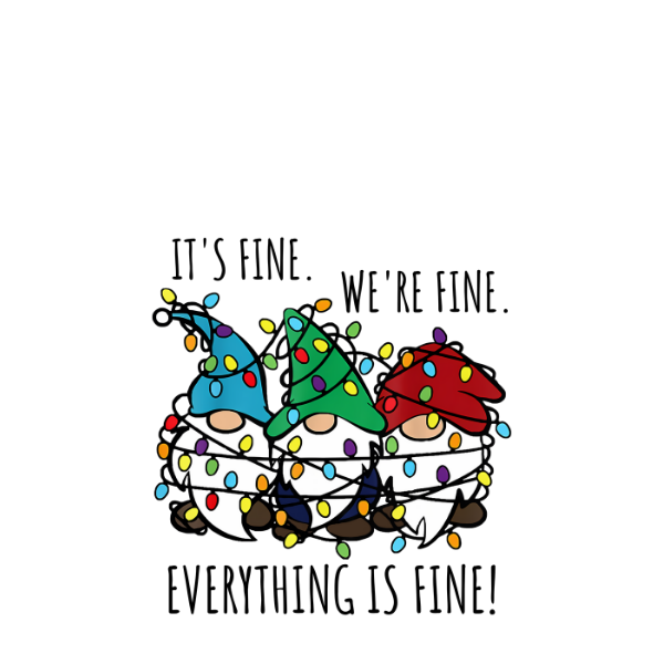 Gnomes Everything is Fine-black-design