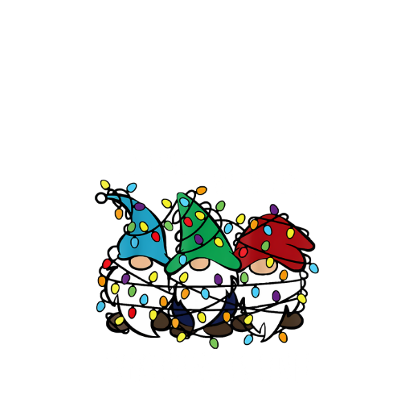 Gnomes Everything is Fine-white-design